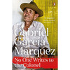 预售 没有人给他写信的上校 加西亚·马尔克斯 Garcia Marquez 诺贝尔文学奖得主 英文原版 No One Writes to the Colonel 商品缩略图0