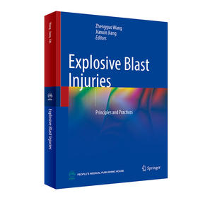 Explosive Blast Injuries: Principles and Practices  爆炸冲击伤：原理与实践(英文版） 2024年2月参考