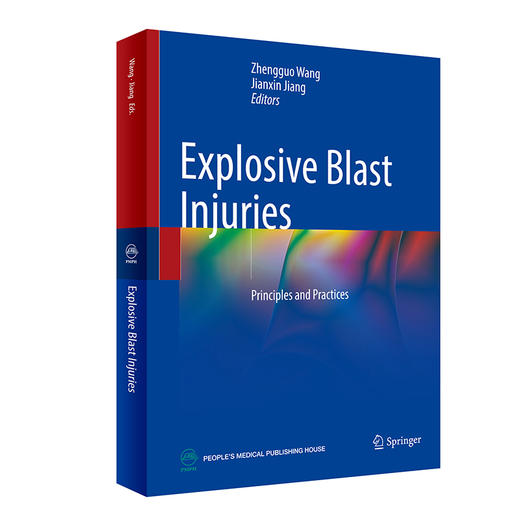 Explosive Blast Injuries: Principles and Practices  爆炸冲击伤：原理与实践(英文版） 2024年2月参考 商品图0