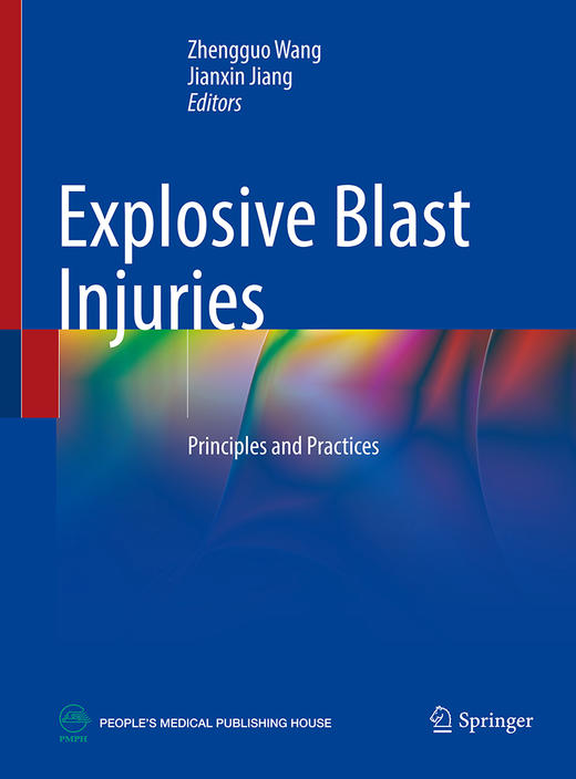 Explosive Blast Injuries: Principles and Practices  爆炸冲击伤：原理与实践(英文版） 2024年2月参考 商品图1