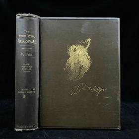 1890年 莎士比亚作品集（卷8，哈姆雷特/亨利八世/泰尔亲王佩里克里斯/诗歌） 数十幅插图 漆布精装18开