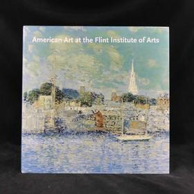 弗林特艺术学院美国艺术图集 134幅彩色插图 精装大16开