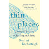 稀薄之地 凯芮?妮?道欷缇 Kerri Ní Dochartaigh 传记回忆录 英文原版 Thin Places 商品缩略图0