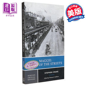 【中商原版】诺顿文学解读系列 街头女郎玛吉 英文原版 Maggie A Girl of the Streets STEPHEN CRANE 经典名著