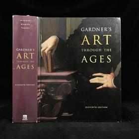 加德纳艺术史（第十一版） 千余幅插图 精装16开