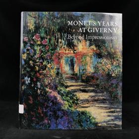 莫奈在吉维尼的岁月（1995） 115幅插图（81幅彩色）含拉页插图 精装16开