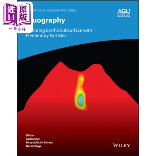 预售 【中商原版】解密 用基本粒子探索地球的地下 Muography 英文原版 地球物理学 Laszlo Olah 地理 地球科学 地质学 商品图0