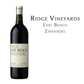 瑞园东岸馨芳红葡萄酒 Ridge East Bench Dry Creek Valley Zinfandel
