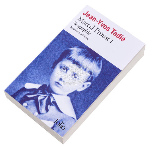 【中商原版】普鲁斯特传 卷一 Marcel Proust Tome 1 法文原版 Jean Yves Tadie 普鲁斯特人物传记 文体与艺术人物 商品图2