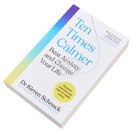 【中商原版】平静十倍 战胜焦虑 改变你的生活 Ten Times Calmer 英文原版 Kirren Schnack 自我提升 心理学 商品图2