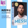 【中商原版】梅西传记书 Messi 2023更新版 阿根廷 更新至2022年世界杯夺冠 英文原版 吉列姆巴拉格 Guillem Balague 商品缩略图0