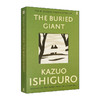 被掩埋的巨人 英文原版小说 The Buried Giant 石黑一雄 Kazuo Ishiguro 英文版 诺贝尔文学奖作者 正版进口原版英语书籍 商品缩略图0