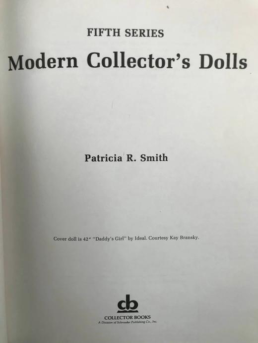 现代洋娃娃收藏者（1987） 数百幅插图 精装16开 商品图2