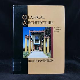 古典建筑的规则与发明 约百余幅插图 精装16开