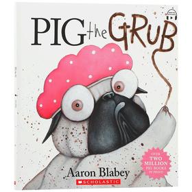 英文原版 Pig the Grub (with CD & StoryPlus)巴哥犬猪猪系列：食物儿童幽默搞笑图画故事书Scholastic出版平装绘本