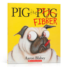 英文原版 Pig the Fibber (with CD)巴哥犬猪猪系列：说谎者儿童幽默搞笑图画故事书Scholastic出版平装绘本