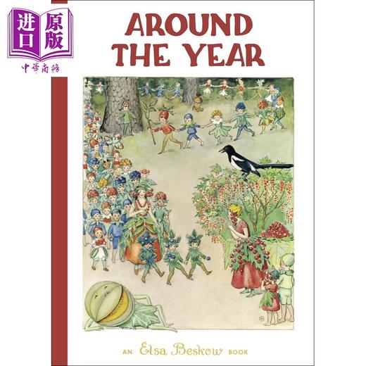 【中商原版】一年光境 Elsa Beskow Around the Year 英文原版 儿童绘本季节图画书 儿童读物 精装中古绘本 进口童书 4-6岁 商品图0