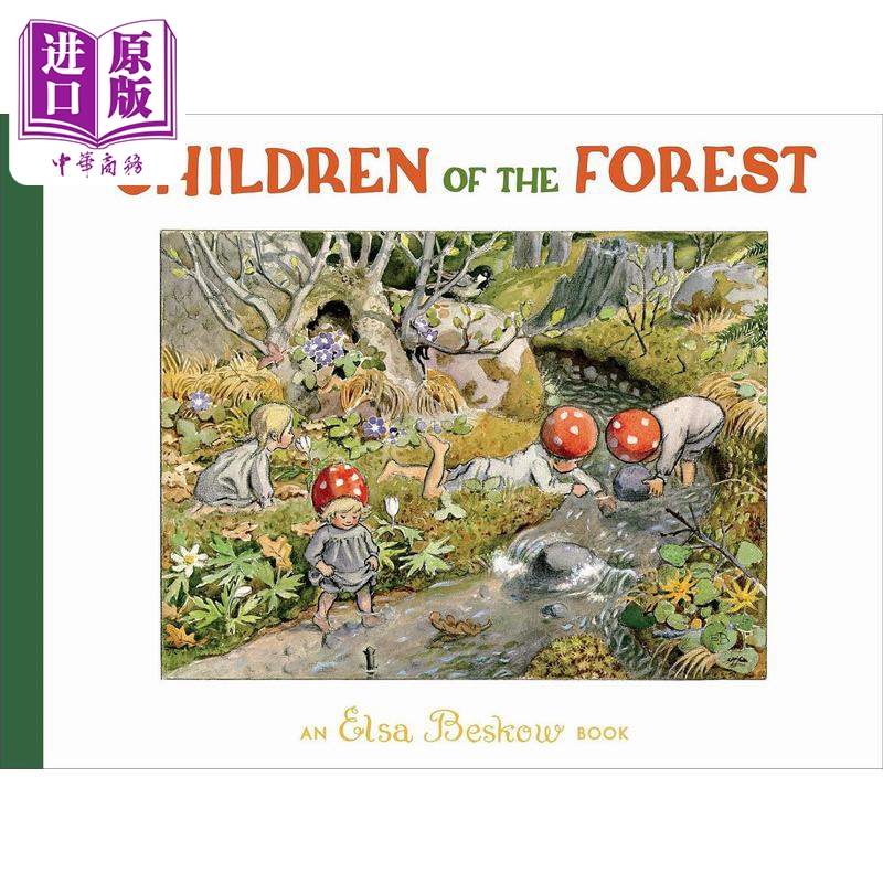 【中商原版】森林的孩子 Elsa Beskow Children of the Forest 英文原版 儿童绘本 图画故事书 精装中古绘本 进口童书 4-6岁