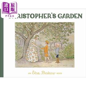 【中商原版】克里斯托夫的花园 Elsa Beskow Christophers Garden 英文原版 儿童绘本 图画故事书 精装中古绘本 进口童书3-6岁