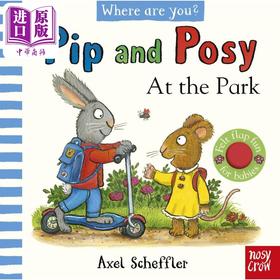 【中商原版】波西和皮普 在公园 触摸翻翻书 Pip and Posy Where Are You At the Park英文原版进口 儿童纸板书 亲子故事绘本