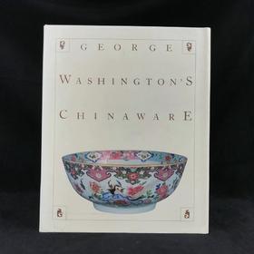 乔治·华盛顿瓷器图集 161幅插图（55幅彩色） 精装16开
