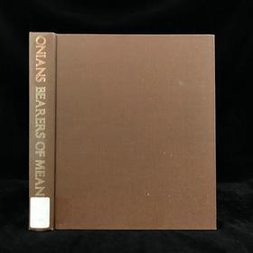 奥尼恩斯《意义的载体：中世纪与文艺复兴时期的古典秩序》 204幅插图 精装16开