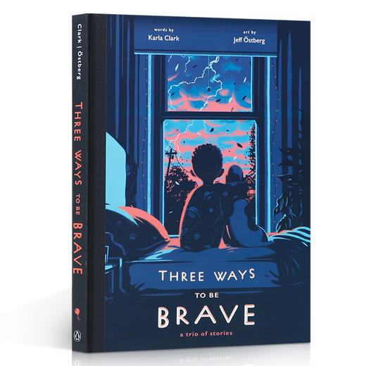 英文原版 Three Ways to Be Brave三种变得勇敢的方法 Rise x Penguin Workshop出版精装绘本 商品图0