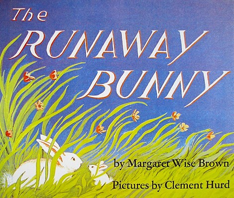 The Runaway Bunny --English song