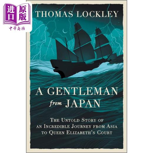 预售 【中商原版】来自日本的绅士 A Gentleman from Japan 英文原版 Thomas Lockley 人文社科 历史哲学 商品图0