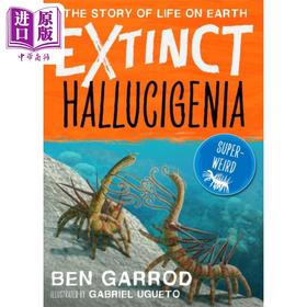 【中商原版】灭绝物种 地球上生命的故事系列 怪诞虫 古生物 Hallucigenia 英文原版 Ben Garrod Gabriel Ugueto 自然科普