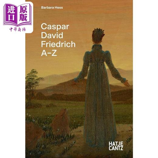【中商原版】Caspar David Friedrich: A-Z 进口艺术 卡斯帕·弗里德里希:A到Z 商品图0