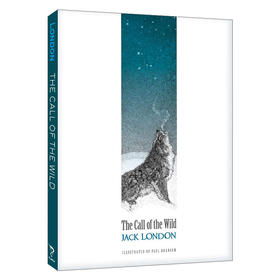 The Call of the Wild 英文原版小说 杰克伦敦 野性的呼唤 Calla Editions 布面精装插图版 英文版 进口英语原版书籍