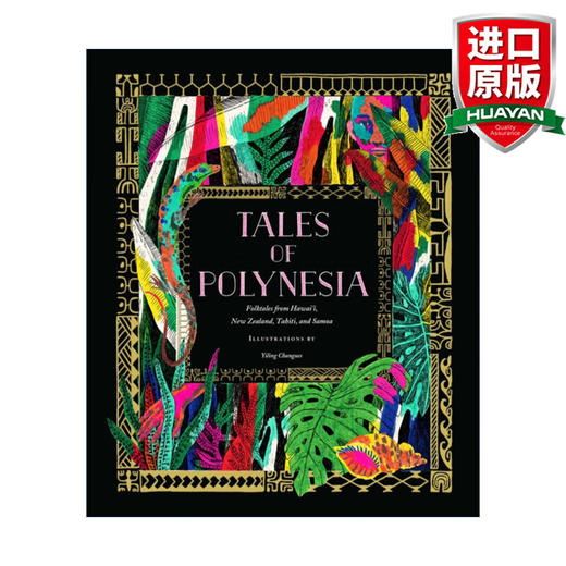 Tales of Polynesia 英文原版 波利尼西亚民间故事 精装插图 英文版 进口英语原版书籍 商品图0