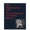 【预订】The Experimental Self: The Photography of Edvard Munch | 实验性的自我：爱德华·蒙克的摄影 商品缩略图0