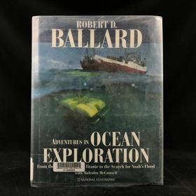 海洋探险：从泰坦尼克号的发现到寻找诺亚的洪水 近200幅插图 精装大16开