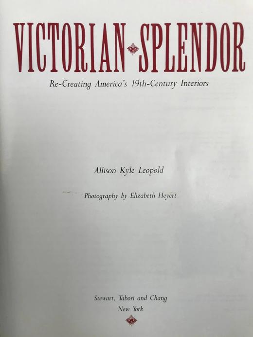 维多利亚时代的辉煌：重现美国十九世纪室内装饰 150余幅插图 精装大16开 商品图3