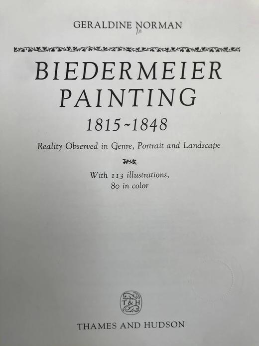 毕德迈尔时期绘画图集，1815-1848年 113幅插图（80幅彩色） 精装大16开 商品图2