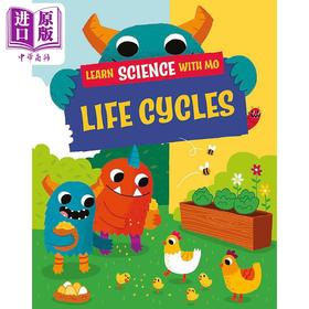 【中商原版】与毛毛怪一起学科学 生命周期 Learn Science with Mo Life Cycles英文原版儿童科普绘本自然科学图画书 精装读物