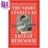 【中商原版】海明威短篇小说集 海明威图书馆版 The Short Stories of Ernest Hemingway 英文原版 Ernest Hemingway 商品缩略图0