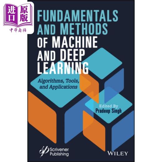 预售 【中商原版】机器与深度学习基础与方法 Fundamentals And Methods Of Machine Deep Learning 英文原版 Pardeep Singh 商品图0