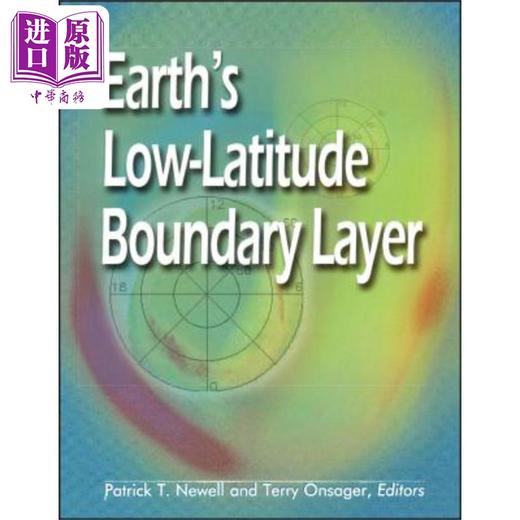 预售 【中商原版】地球低纬度边界层 Earths Low-Latitude Boundary Layer 英文原版 Patrick T Newell 地理 地球科学 商品图0