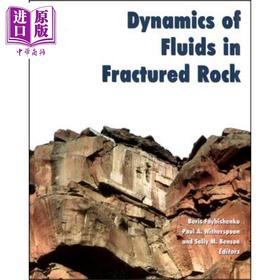 预售 【中商原版】裂隙岩石流体动力学 地球物理学专著122 Dynamics of Fluids in Fractured Rock 英文原版 Boris Faybishenko