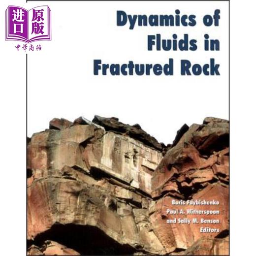 预售 【中商原版】裂隙岩石流体动力学 地球物理学专著122 Dynamics of Fluids in Fractured Rock 英文原版 Boris Faybishenko 商品图0