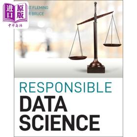 预售 【中商原版】可靠的数据科学 Responsible Data Science 英文原版 Grant Fleming 黑匣子算法 黑盒模型 计算机 大数据