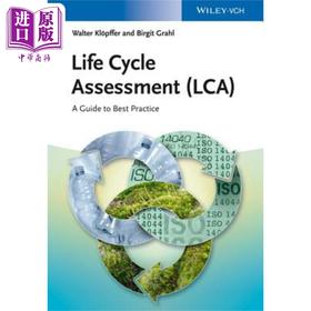 预售 【中商原版】生命周期评估 (Lca) 实践指南 Life Cycle Assessment Lca 英文原版 Walter Klopffer 化学 产品生命周期