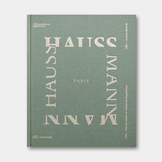 瑞士原版 | 奥斯曼巴黎改建规划+建筑详解 Paris Haussmann 商品图0