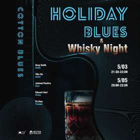 5.3&5 Holiday Blues&Whisky Night-Cotton Blues