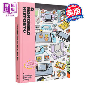 【中商原版】手持设备的历史 A Handheld History 英文原版 Lost in Cult 电子 网络游戏  游戏相关 游戏手柄