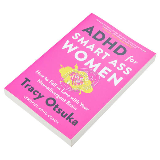 【中商原版】聪明女人的多动症 如何爱上你的神经发散性大脑 ADHD For Smart Ass Women 英文原版 Tracy Otsuka 心理学 商品图2