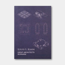 路易斯·康112个项目的重绘图纸 （含建成与未建成） Louis I. Kahn: Great Architects Redrawn
